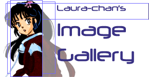 Laura-chan's Image Gallery